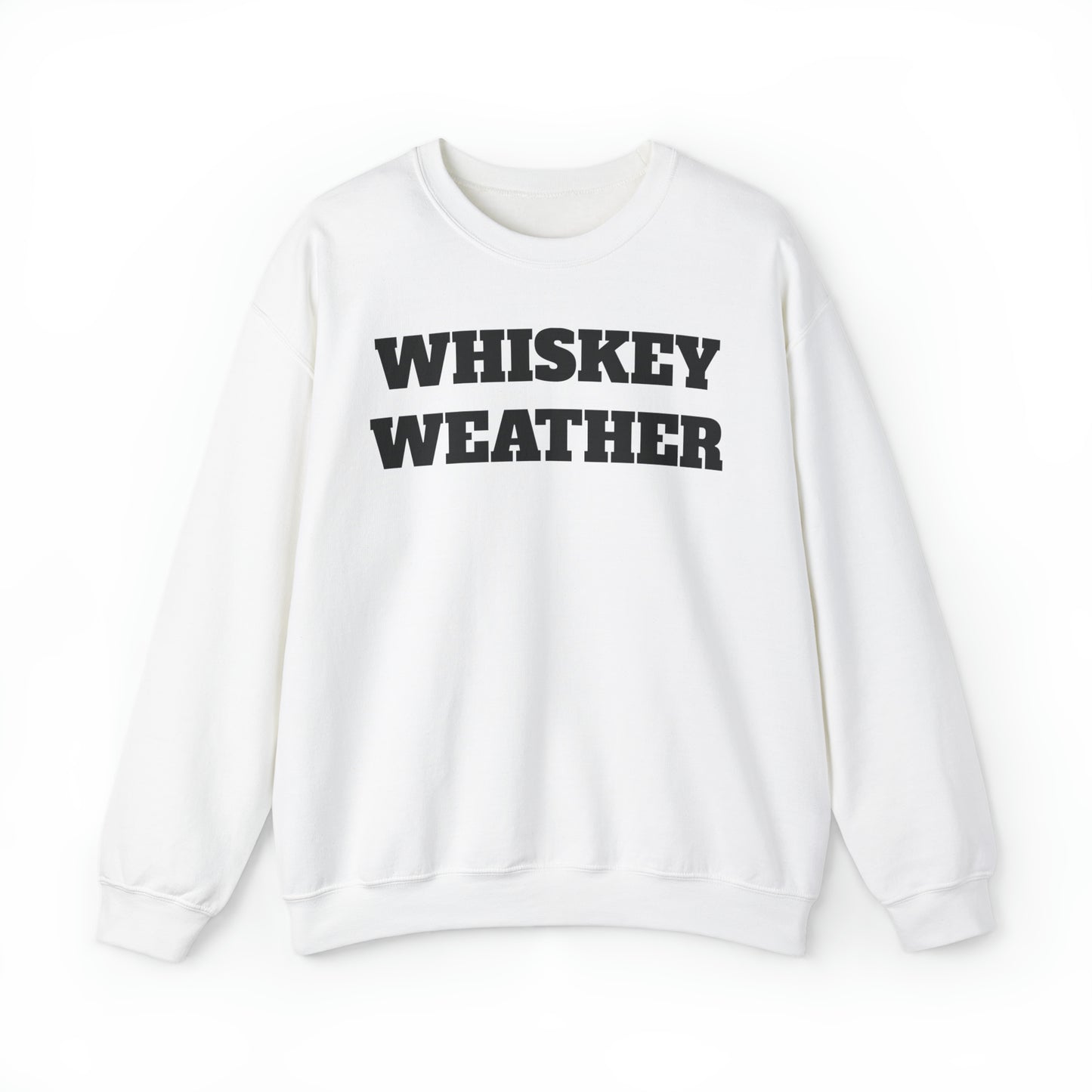 Whiskey Weather Crewneck Sweatshirt